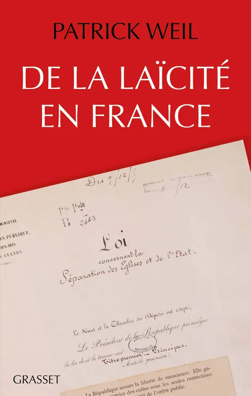 Livres Sciences Humaines et Sociales Sciences politiques De la laïcité en France, essai Patrick Weil