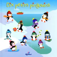 Dix petits pingouins