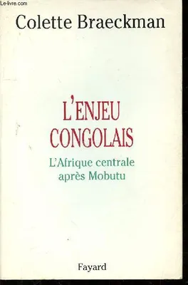L'enjeu congolais, L'Afrique centrale après Mobutu
