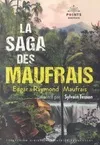 La Saga des Maufrais (collector), Aventures en Guyane, A la recherche de mon fils et Aventures au Mato Grosso