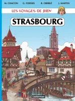 Les voyages de Jhen - Strasbourg, Strasbourg : des origines au XVIe siècle