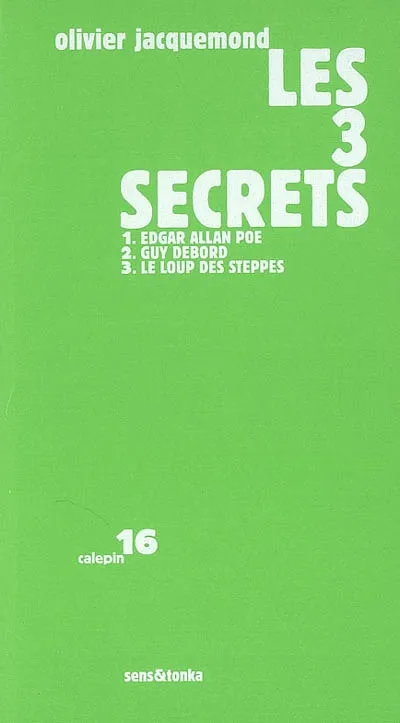 Les 3 secrets Olivier Jacquemond