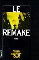 Le Remake, thriller
