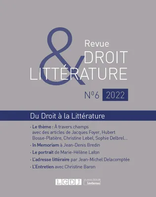 Revue Droit & Littérature N°6-2022, À travers champs