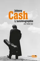 Johnny Cash, l'autobiographie