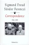 Correspondance / Sigmund Freud, Sándor Ferenczi., T. II, 1914-1919, Correspondance Freud / Ferenczi  Tome II   1914-1919