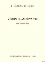 Vision Flamboyante, Violon et piano