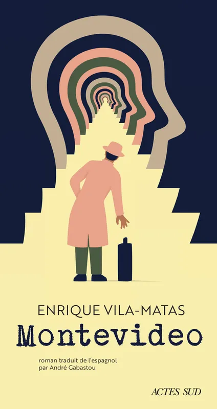 Livres Littérature et Essais littéraires Romans contemporains Etranger Montevideo Enrique Vila-Matas