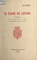 Le passé de Levens, Conférence faite le 30 août 1937, à 