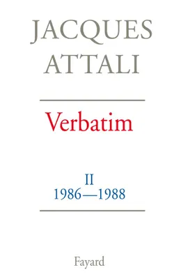 Verbatim., T. 2, Chronique des années 1986-1988, Verbatim, Chronique des années 1986-1988
