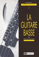 La guitare basse Vol.2 - Technique, Guitare basse
