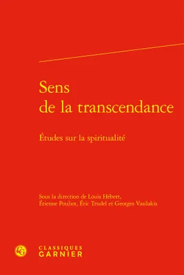 Sens de la transcendance, Études sur la spiritualité