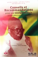 Conseils & recommandations pour un Sénégal de paix