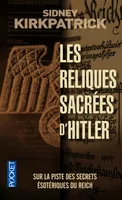Les reliques sacrées d'Hitler
