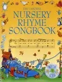 The Usborne Nursery Rhyme Songbook