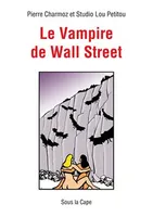 Le vampire de Wall Street