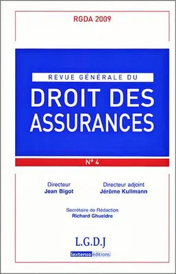 Revue générale du droit des assurances, 2009-N°4 