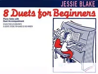 Eight Duets for Beginners, 8 duos pour les debutants. piano (4 hands).