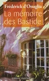 La mémoire des Bastide, roman