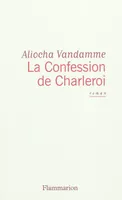 La Confession de Charleroi