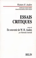 Essais critiques - En souvenir de W. H. Auden