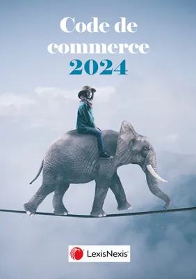 Code de commerce 2024 - Jaquette Eléphant fil