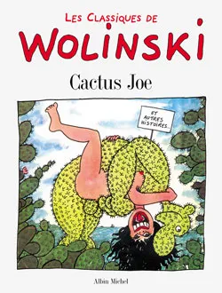 Les classiques de Wolinski, 3, Les classiques Cactus Joe