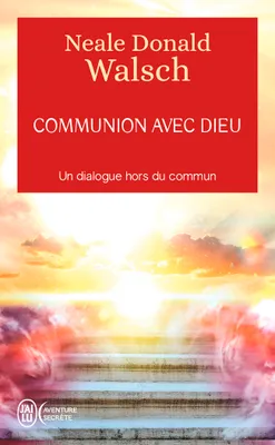 Communion avec Dieu, Un dialogue hors du commun