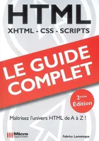 (V.9782300019586) HTML GUIDE COMPLET 2E EDITION, [XHTML, CSS, Scripts]