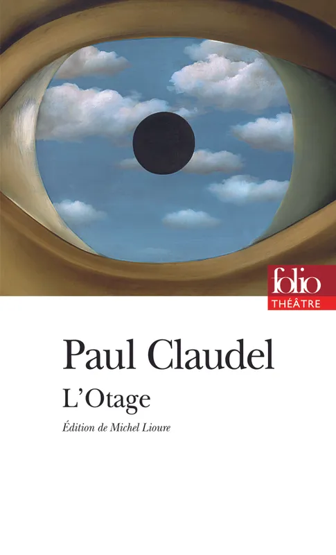 Livres Littérature et Essais littéraires Théâtre L'Otage, Drame en trois actes Paul Claudel