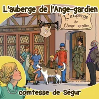 L'AUBERGE DE L'ANGE-GARDIEN (LIVRE AUDIO)