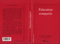 Éducation Comparée, Les sciences de l'éducation, pour l'ère nouvelle