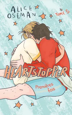 5, Heartstopper - Tome 5 - le roman graphique phénomène, adapté sur Netflix