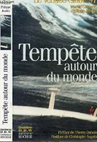 Tempête autour du monde - Le Vendée Globe 97 --- avec hommage de Martin Couturier, le Vendée Globe 97