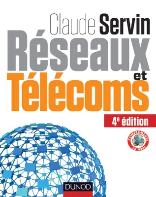 Réseaux & télécoms - 4e éd.