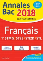 Annales Bac 2018 Français 1ères Techno