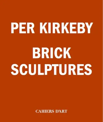 Per Kirkeby - brick sculptures