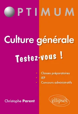 Culture générale – Testez-vous !, testez-vous !