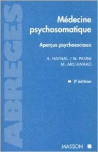 Médecine psychosomatique, aperçus psychosociaux