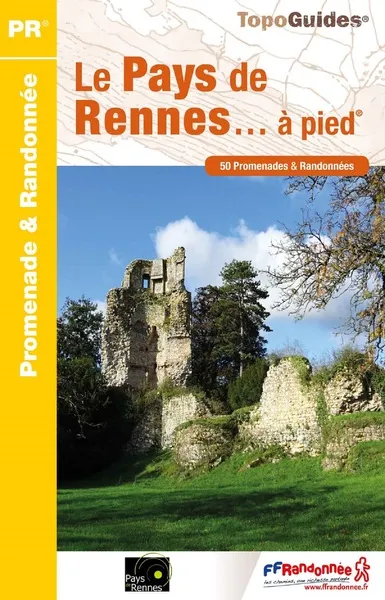 Livres Loisirs Voyage Guide de voyage Le Pays de Rennes à pied, ref P352 COLLECTIF