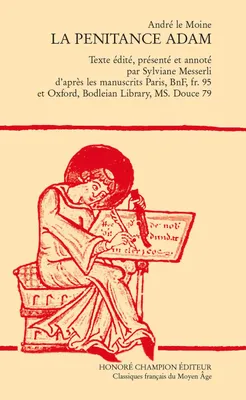 198, La penitance Adam, D'après les manuscrits paris, bnf, fr.95 & oxford bodleian library, ms douce 79
