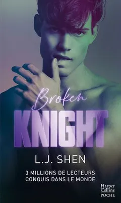 Broken Knight, Après Dirty Devil, découvrez la suite de nouvelle série New Adult de L.J. Shen All Saints High