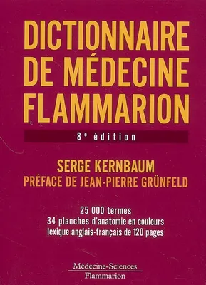 Dictionnaire de médecine Flammarion (8° Éd.)