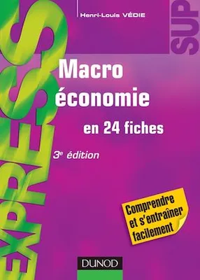 Macroéconomie - 3e éd., en 24 fiches