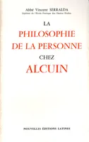 La Philosophie de la personne chez Alcuin