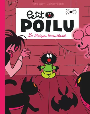 Petit Poilu Poche - Tome 2 - La maison brouillard (Réédition)
