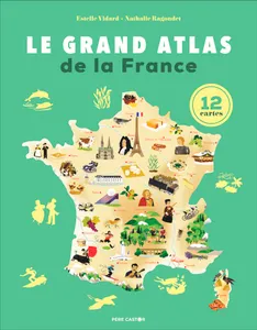 Le grand atlas de la France, 12 cartes