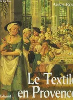 Le Textile en Provence