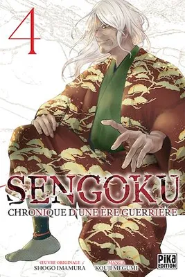Sengoku T04, Chronique d'une ère guerrière