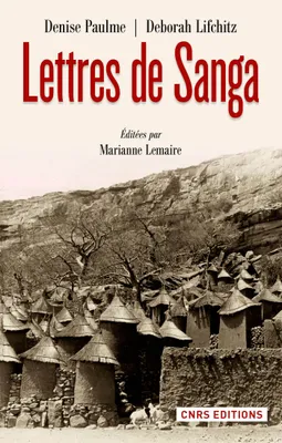 Lettres de Sanga, Édité par Marianne Lemaire